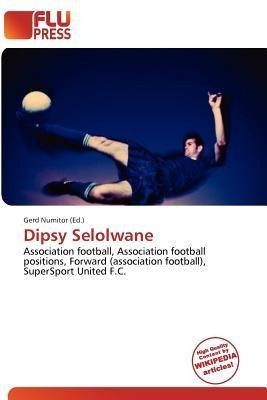 Dipsy Selolwane