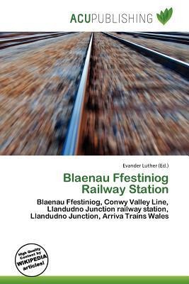 Blaenau Ffestiniog Railway Station