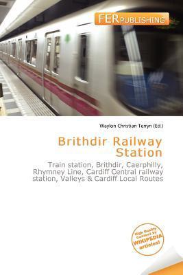 Brithdir Railway Station