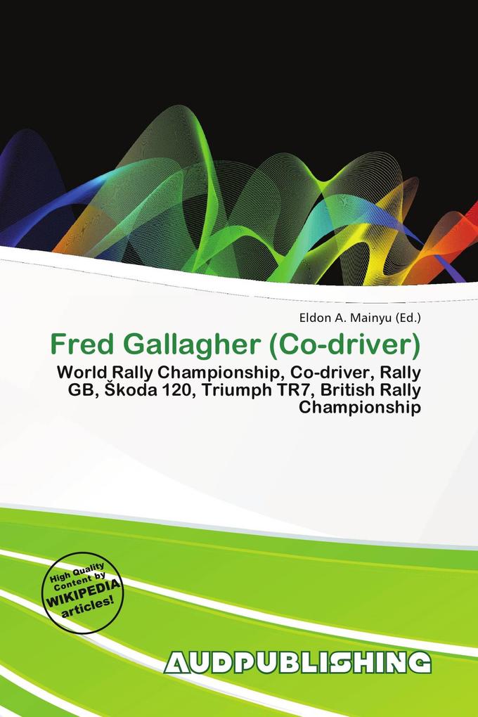 Fred Gallagher (Co-driver)