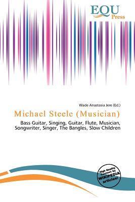 Michael Steele (Musician)