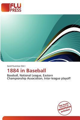 1884 in Baseball
