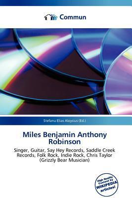 Miles Benjamin Anthony Robinson
