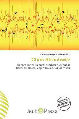 Chris Strachwitz