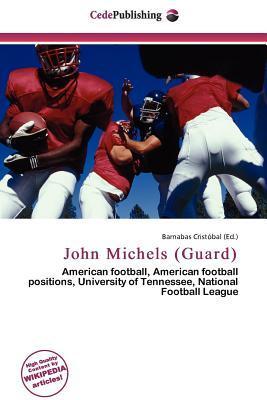 John Michels (Guard)