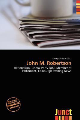 John M. Robertson