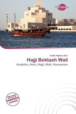 Hajji Bektash Wali