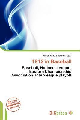 1912 in Baseball