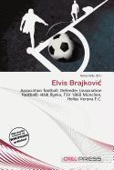 Elvis Brajkovi
