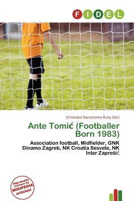 Ante Tomi (Footballer Born 1983)