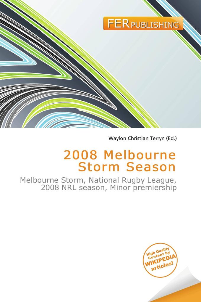 2008 Melbourne Storm Season