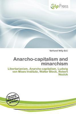 Anarcho-capitalism and minarchism