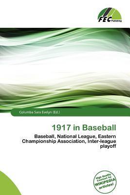 1917 in Baseball