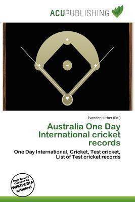 Australia One Day International cricket records