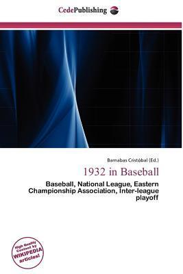 1932 in Baseball