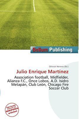 Julio Enrique Martínez
