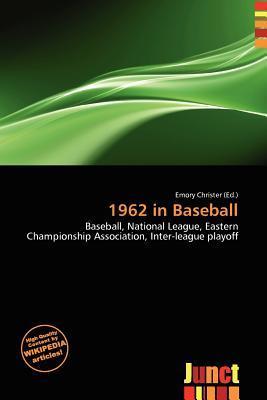 1962 in Baseball