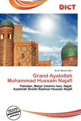 Grand Ayatollah Muhammad Hussain Najafi