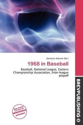 1968 in Baseball