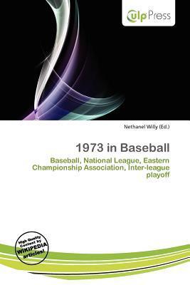 1973 in Baseball