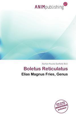 Boletus Reticulatus
