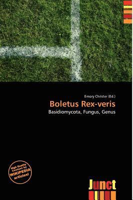Boletus Rex-veris