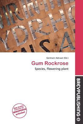 Gum Rockrose