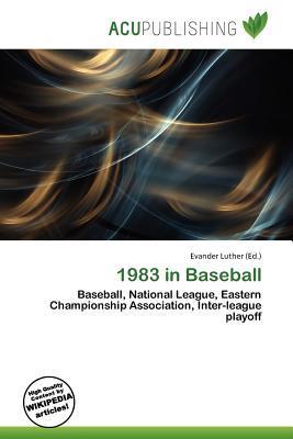 1983 in Baseball