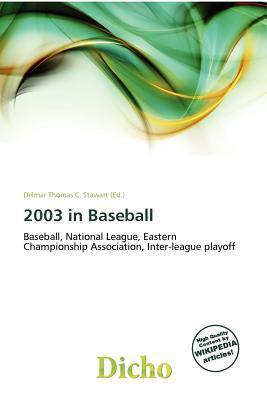 2003 in Baseball