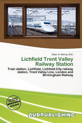 Lichfield Trent Valley Railway Station