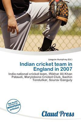 Indian cricket team in England in 2007