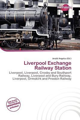 Liverpool Exchange Railway Station