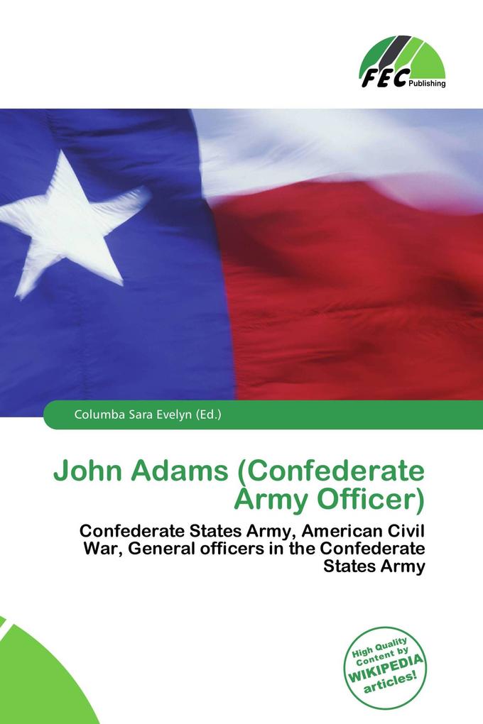 John Adams (Confederate Army Officer)