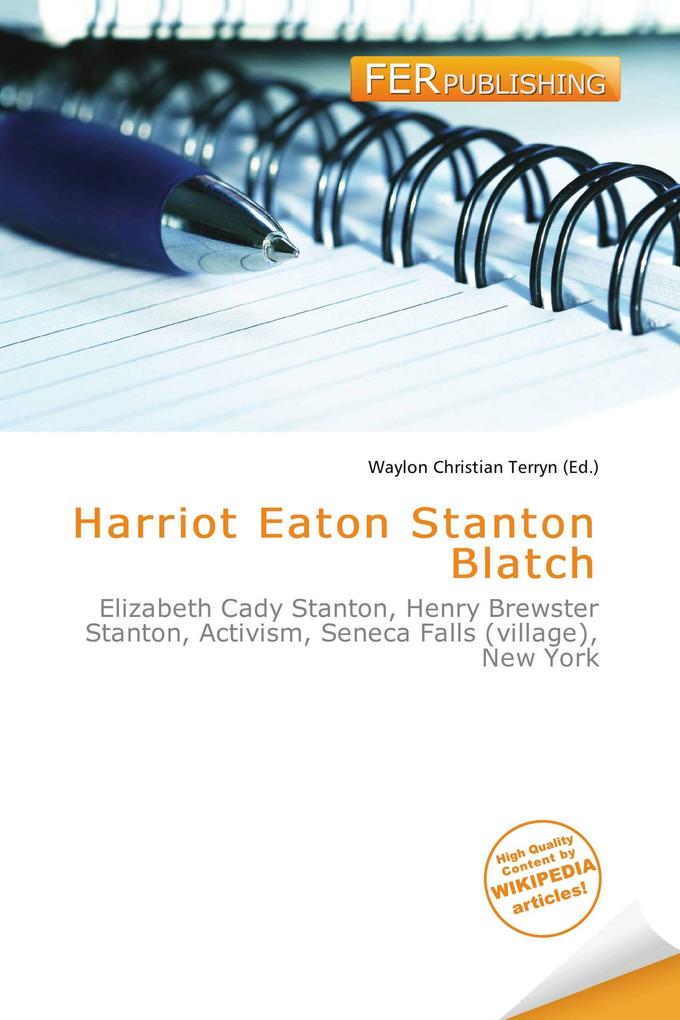 Harriot Eaton Stanton Blatch