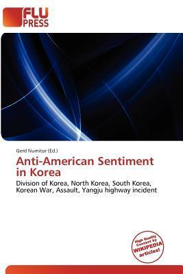 Anti-American Sentiment in Korea