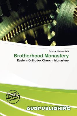 Brotherhood Monastery