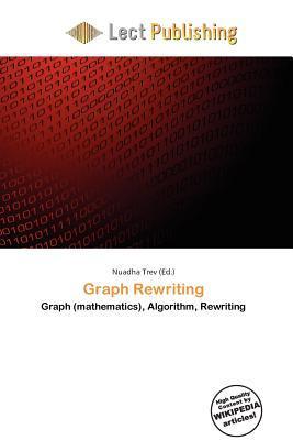 Graph Rewriting