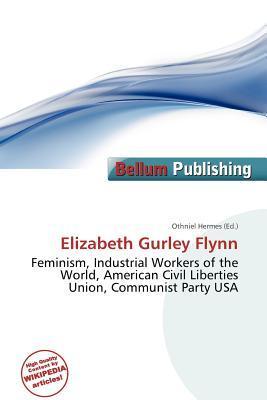 Elizabeth Gurley Flynn