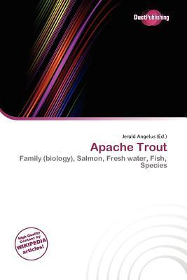 Apache Trout