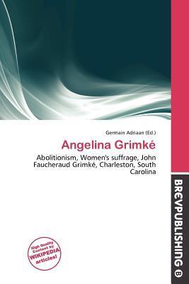 Angelina Grimké