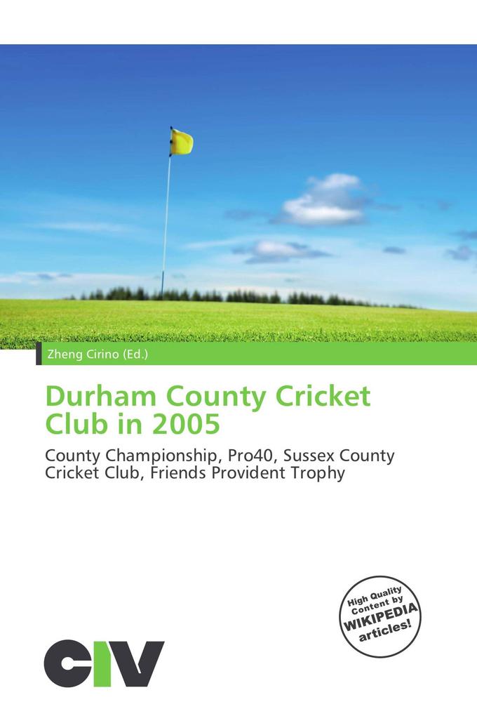 Durham County Cricket Club in 2005