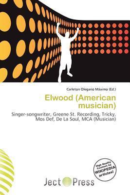 Elwood (American musician)