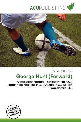 George Hunt (Forward)