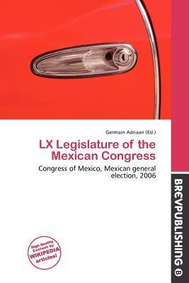 LX Legislature of the Mexican Congress