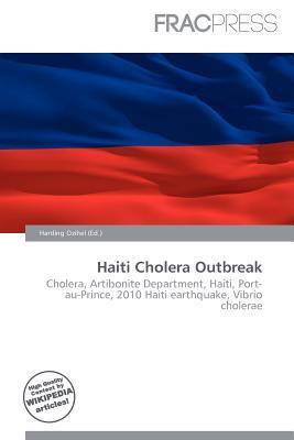 Haiti Cholera Outbreak