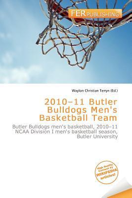 2010-11 Butler Bulldogs Men's Basketball Team