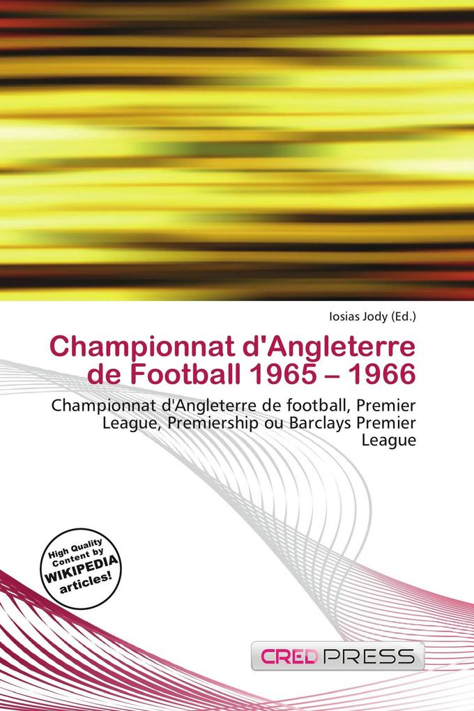 Championnat d'Angleterre de Football 1965 - 1966