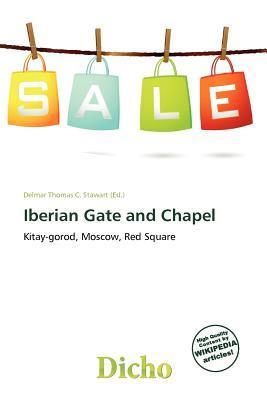 Iberian Gate and Chapel