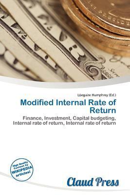 Modified Internal Rate of Return
