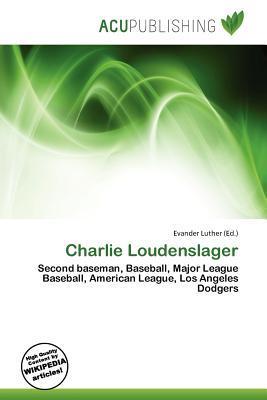 Charlie Loudenslager